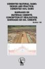 Cemented Material Dams: Design And Practice. Cemented Soil Dams / Barrages En Materiau Cimente: Conception Et Realisation. Barrages En Sol Cimente - Preview