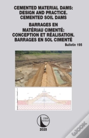 Capa do artigo Cemented Material Dams: Design And Practice. Cemented Soil Dams / Barrages En Materiau Cimente: Conception Et Realisation. Barrages En Sol Cimente