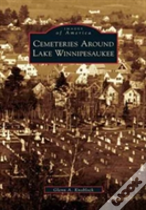 Cemeteries Around Lake Winnipesaukee