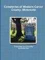 Cemeteries Of Western Carver County, Min - Preview
