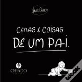 Cenas e Coisas de Um Pai