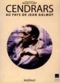 Cendrars : Au Pays De Jean Galmot - Preview