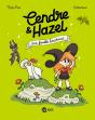 Cendre Et Hazel, Tome 04 : Une Famille Biscornue - Preview
