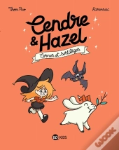 Cendre Et Hazel Tome 3 : Cornes Et Sortilèges
