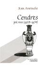 Cendres ; Poèmes (1928-1934) - Preview