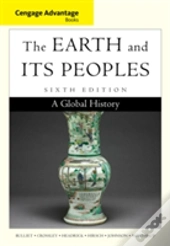 Cengage Advantage Books: The Earth And Its Peoples
