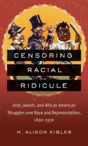 Censoring Racial Ridicule - Preview