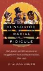 Censoring Racial Ridicule - Preview