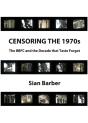 Censoring The 1970s - Preview