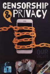 Censorship And Privacy