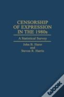 Censorship Of Expression In The 1980s
