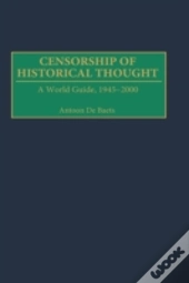 Censorship Of Historical Thought