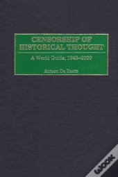 Censorship Of Historical Thought