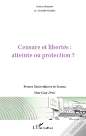 Capa do artigo Censure Et Libertés, Atteinte Ou Protection ?