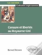 Censure Et Libertés Au Royaume-Uni