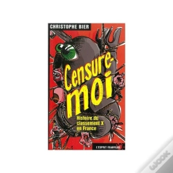 Capa do artigo Censure-Moi ! - Histoire Du Classement X