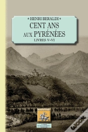 Capa do artigo Cent Ans Aux Pyrénées ; Livres V Et Vi