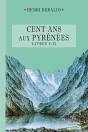 Cent Ans Aux Pyrénées T.1 Et T.2 - Preview