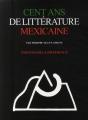 Cent Ans De Littérature Mexicaine - Preview