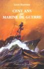 Cent Ans De Marine De Guerre - Preview