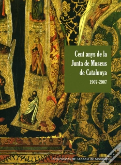Capa do artigo Cent Anys De La Junta De Museus De Museus De Catalunya 1907-2007