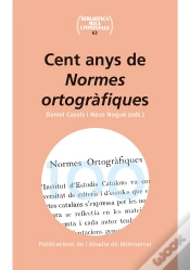 Capa do artigo Cent Anys De Normes Ortogràfiques