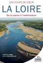 Cent Coups De Coeur Sur La Loire - Preview