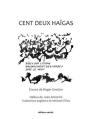 Cent Deux Haïgas - Preview