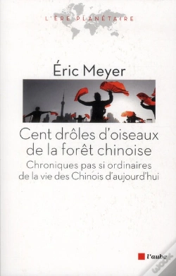 Capa do artigo Cent Drôles D'Oiseaux De La Forêt Chinoise