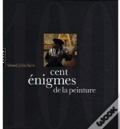 Capa do artigo Cent Énigmes De La Peinture