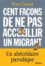 Cent Façons De Ne Pas Accueillir Un Migrant - Preview