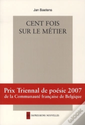Cent Fois Sur Le Métier