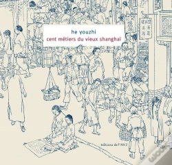 Capa do artigo Cent Métiers Du Vieux Shanghaï