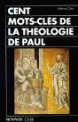 Cent Mots-Clés De La Théologie De Paul - Preview