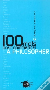 Capa do artigo Cent Mots Pour Commencer A Philosopher