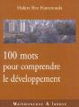 Cent Mots Pour Comprendre Le Developpement - Preview