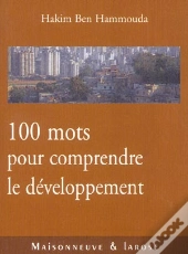 Cent Mots Pour Comprendre Le Developpement