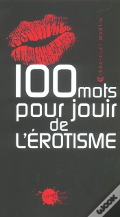Capa do artigo Cent Mots Pour Jouir De L