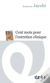 Cent Mots Pour L'Entretien Clinique