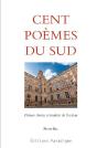 Cent Poèmes Du Sud ; Poèmes Chosis Et Traduits De L'Occitan - Preview
