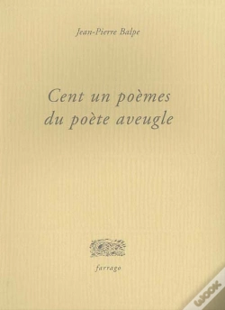 Capa do artigo Cent Un Poemes Du Poete Aveugle