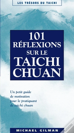 Capa do artigo Cent-Une Réflexions Sur Le Taichi Chuan