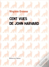 Cent Vues De John Harvard