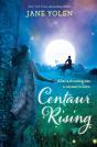 Centaur Rising - Preview