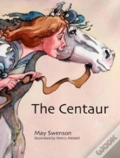 Centaur, The
