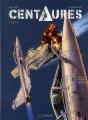 Centaures Tome 1 : Crisis - Preview