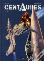 Capa do artigo Centaures Tome 1 : Crisis