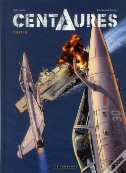 Capa do artigo Centaures Tome 1 : Crisis