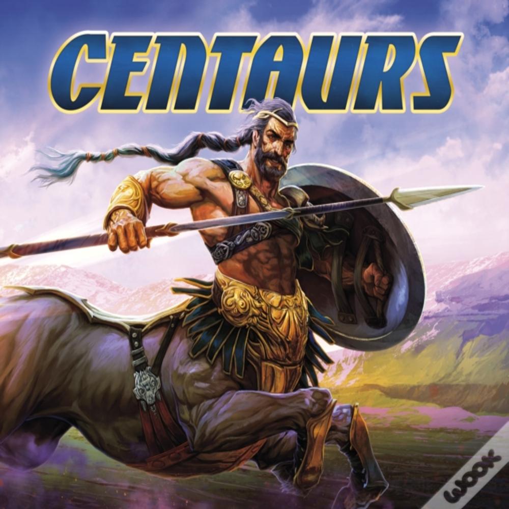 Centaurs