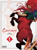 Centaurs Vol. 1